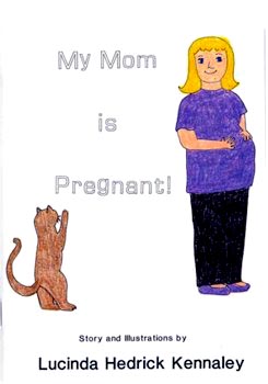 My Mom is Pregnant!